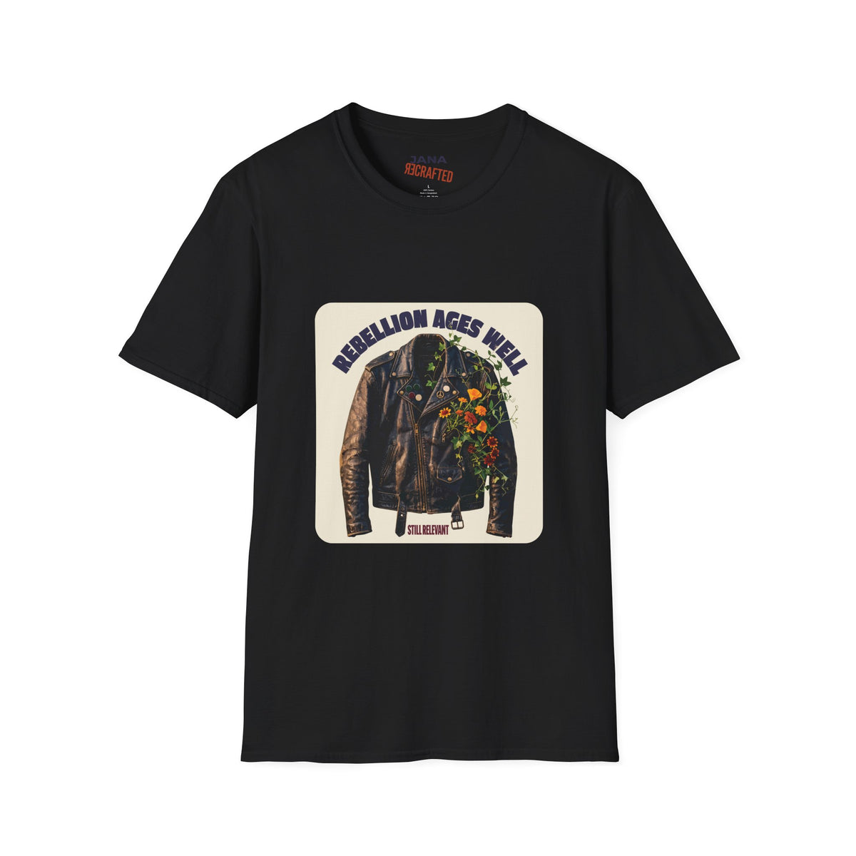 Rebellion Ages Well — Leather Jacket Wildflower Tee