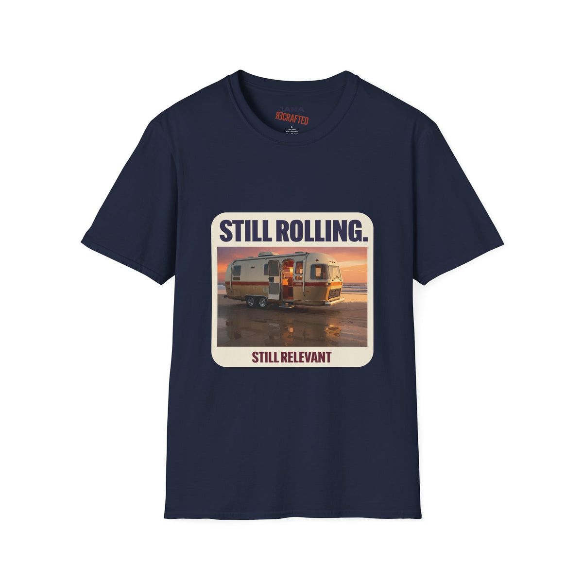 Still Rolling, Still Relevant — Beach Camper Tee