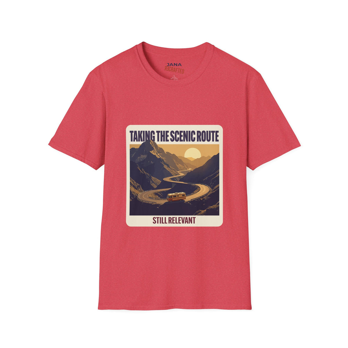 Taking the Scenic Route, Still Relevant — Mountain RV Tee
