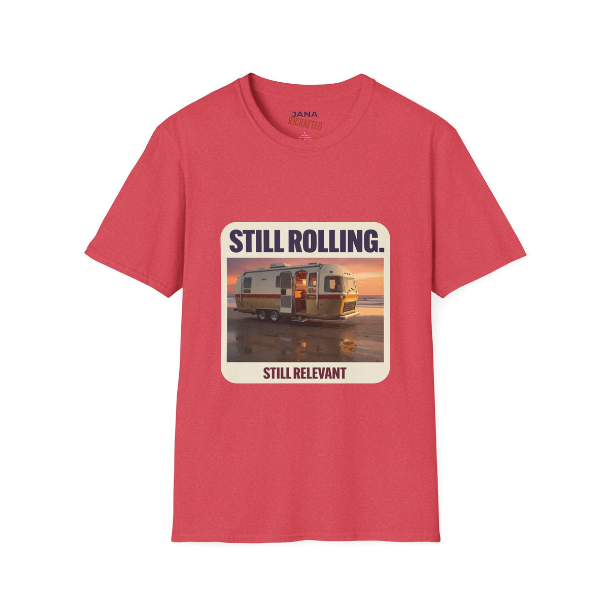 Still Rolling, Still Relevant — Beach Camper Tee