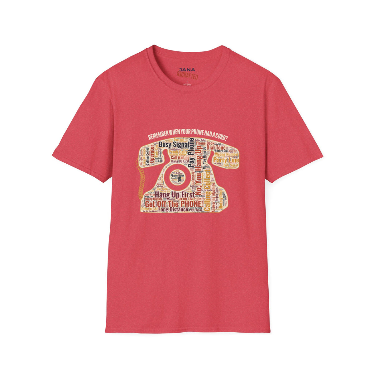 Remember When Your Phone Had a Cord? — Rotary Phone Word Art Tee