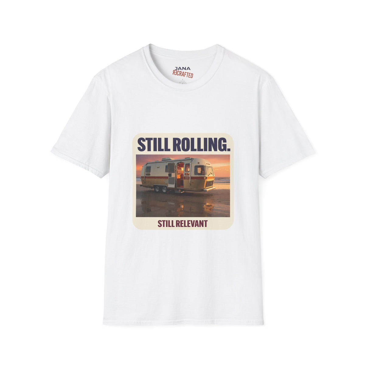Still Rolling, Still Relevant — Beach Camper Tee