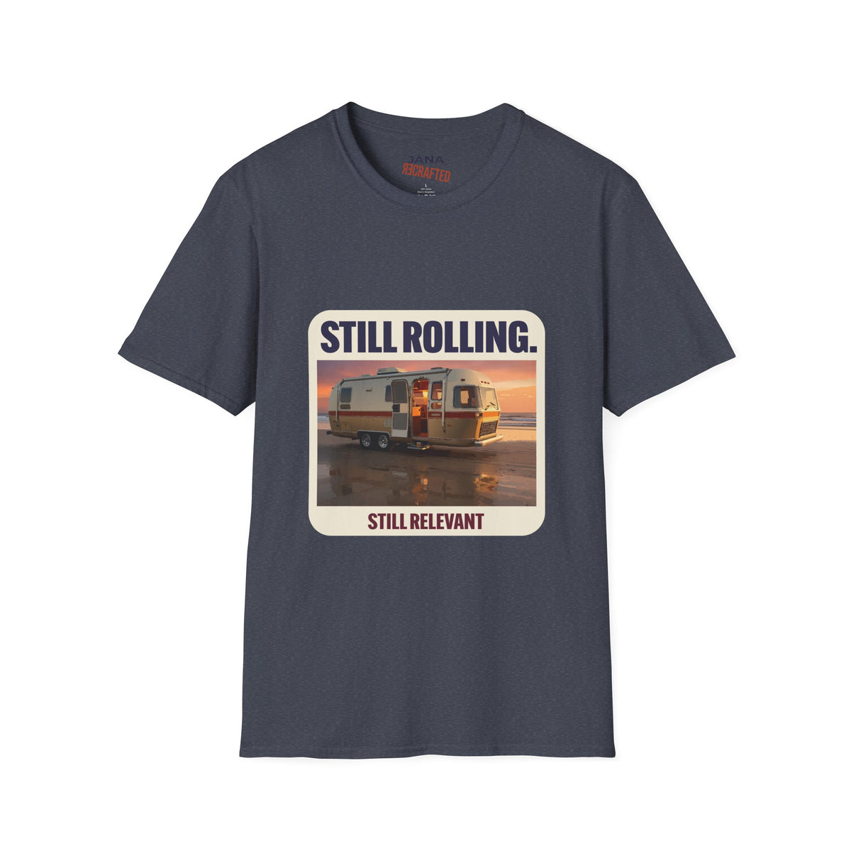 Still Rolling, Still Relevant — Beach Camper Tee