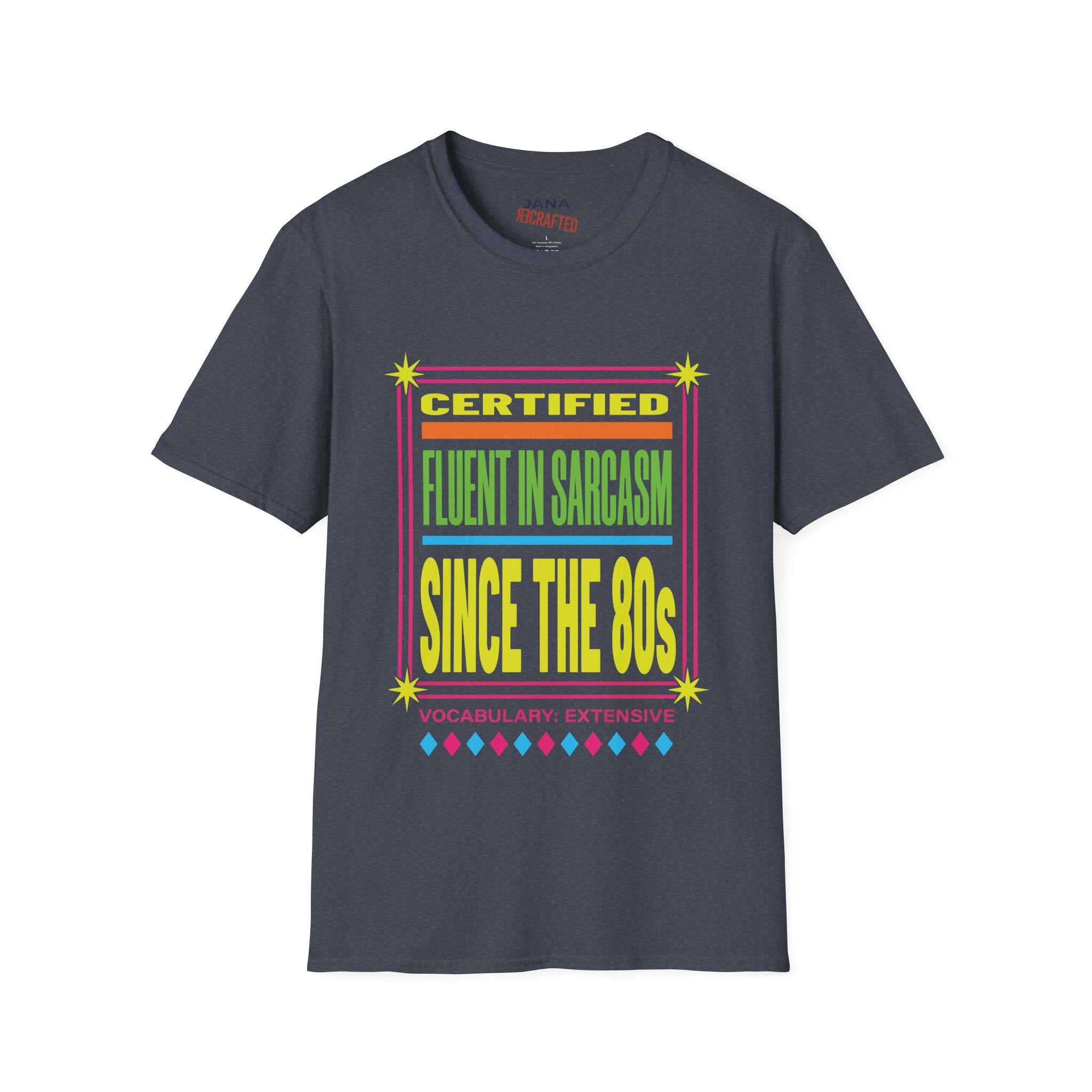 Certified Fluent in Sarcasm Since the 80s — Retro Neon Graphic Tee