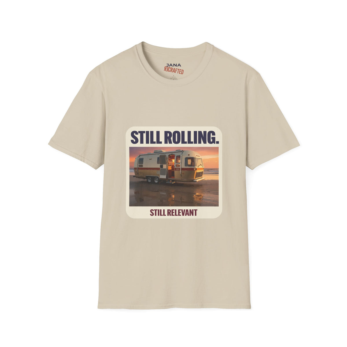 Still Rolling, Still Relevant — Beach Camper Tee