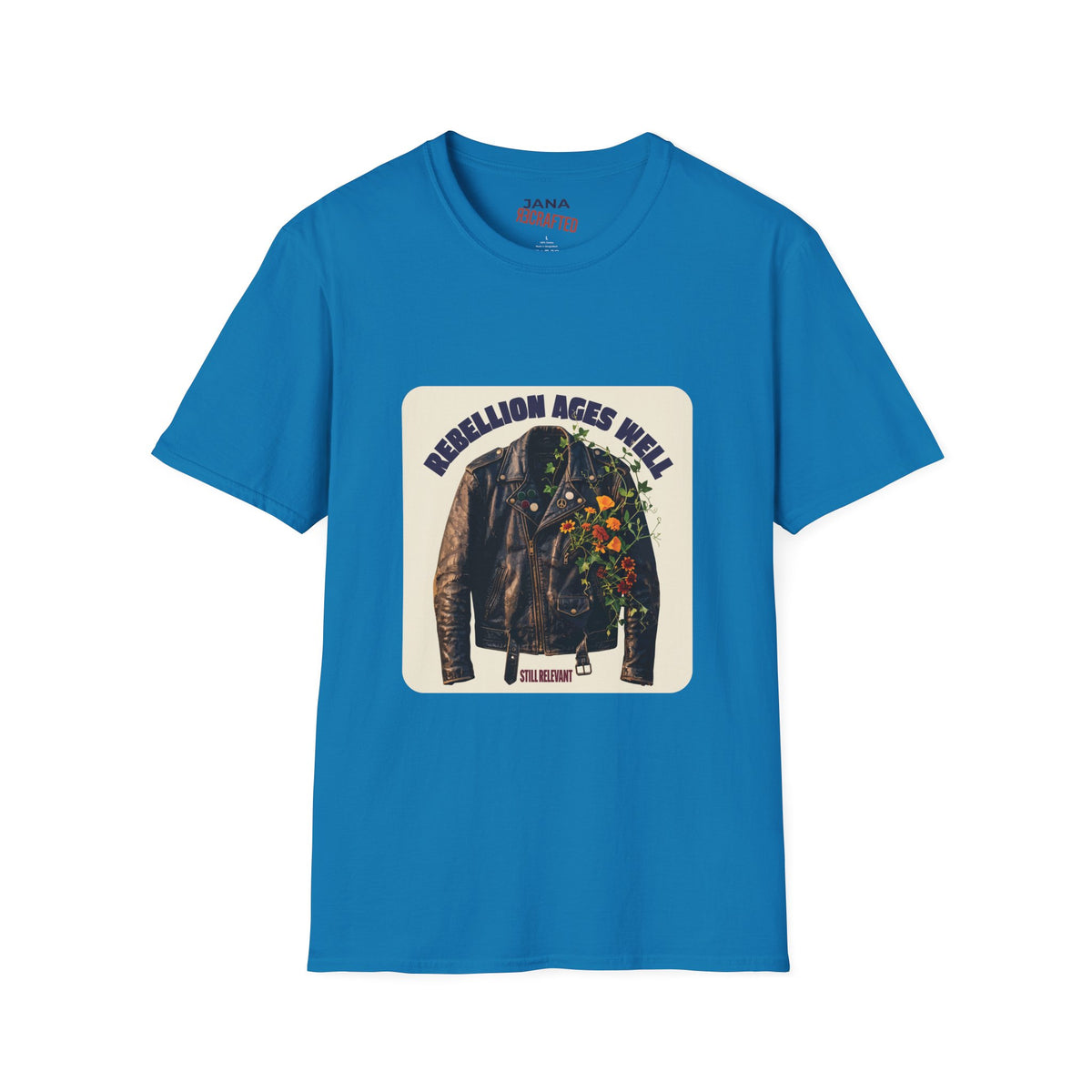 Rebellion Ages Well — Leather Jacket Wildflower Tee