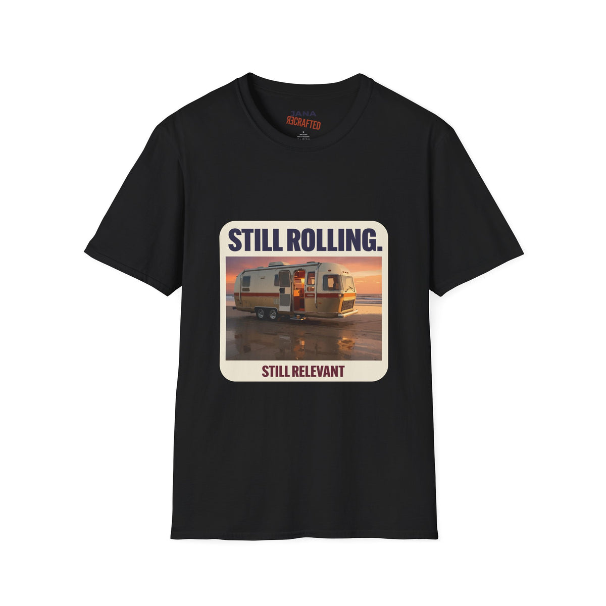 Still Rolling, Still Relevant — Beach Camper Tee