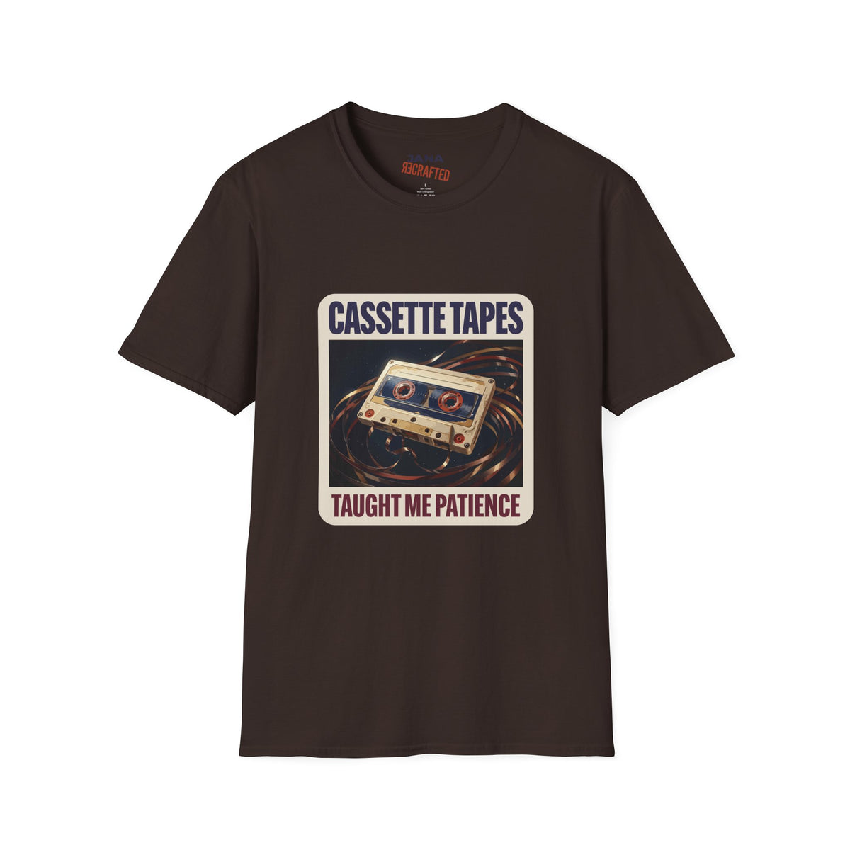 Cassette Tapes Taught Me Patience — Retro Mixtape Tee
