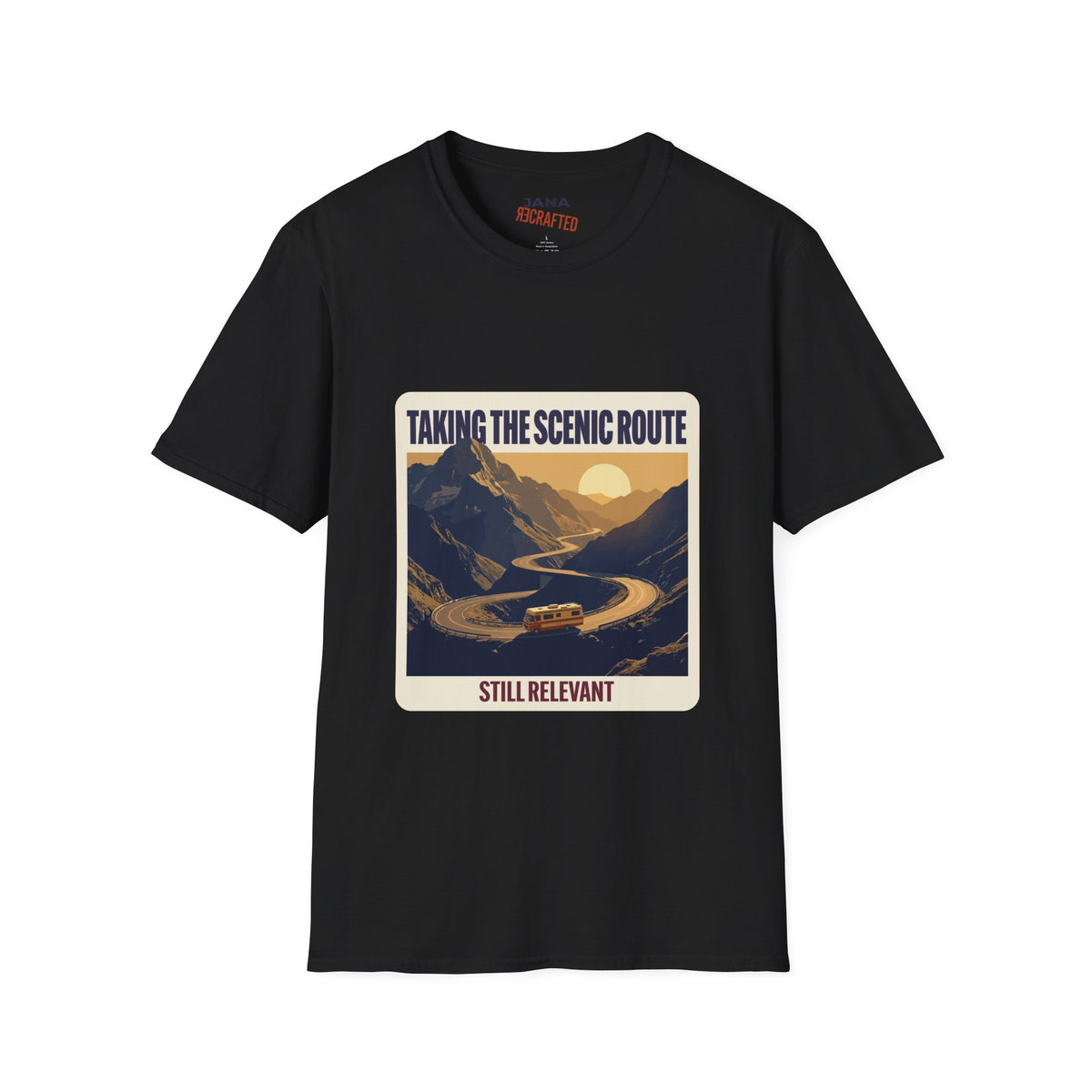 Taking the Scenic Route, Still Relevant — Mountain RV Tee