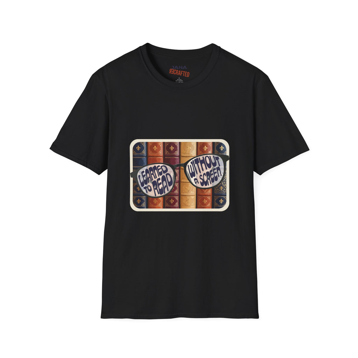Learned to Read Without a Screen — Library Glasses Tee