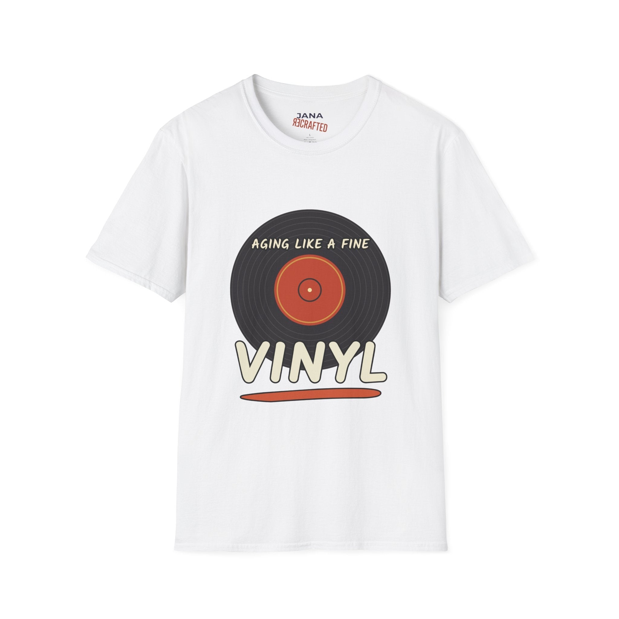 Aging Like a Fine Vinyl T-Shirt - Jana Recrafted