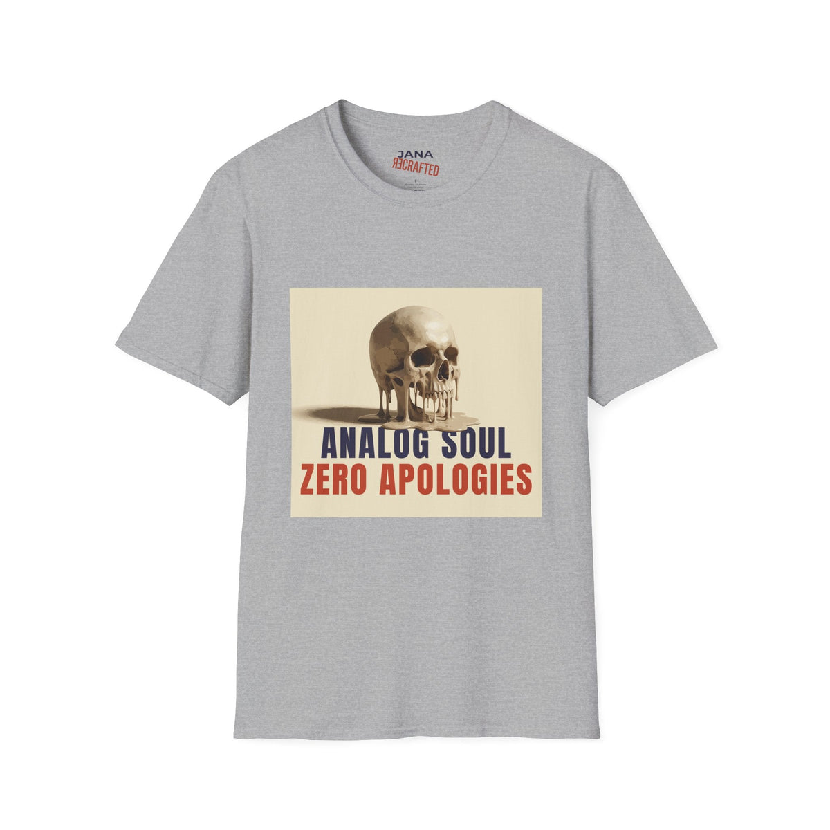 Analog Soul "Zero Apologies" T-Shirt - Jana Recrafted