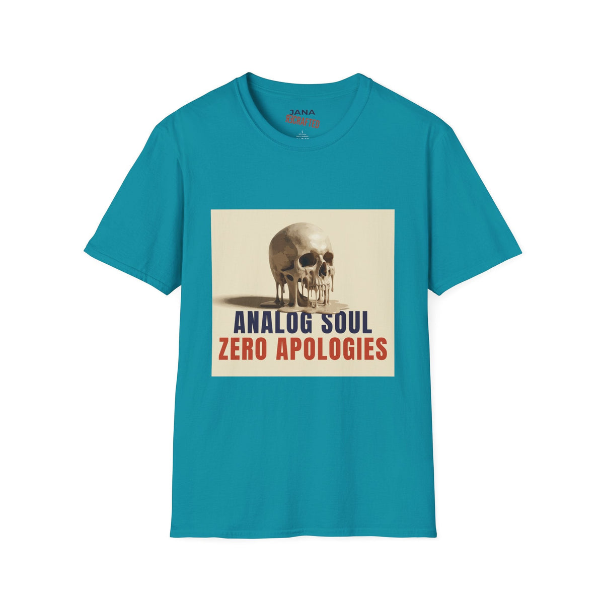 Analog Soul "Zero Apologies" T-Shirt - Jana Recrafted