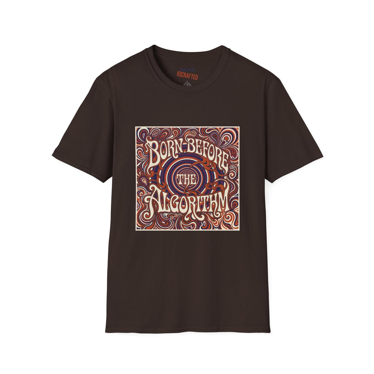 Born Before the Algorithm T‑Shirt - Jana Recrafted