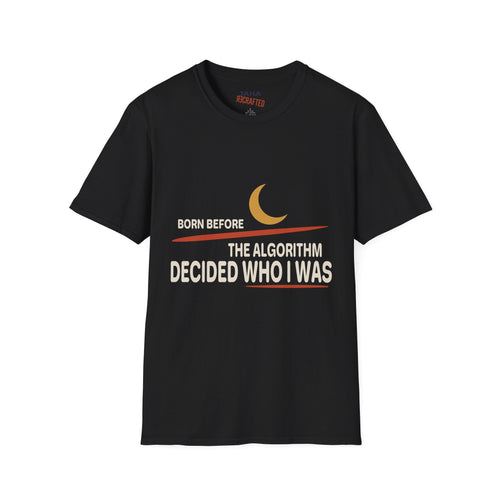 Born Before the Algorithm T‑Shirt — Retro Moon Graphic Tee - Jana Recrafted