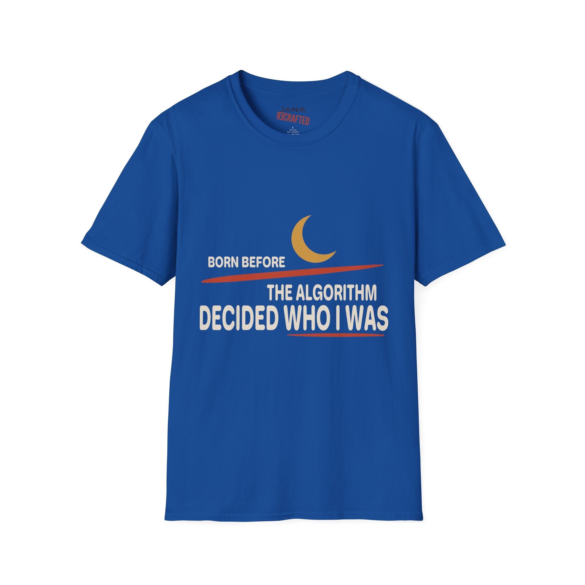 Born Before the Algorithm T‑Shirt — Retro Moon Graphic Tee - Jana Recrafted