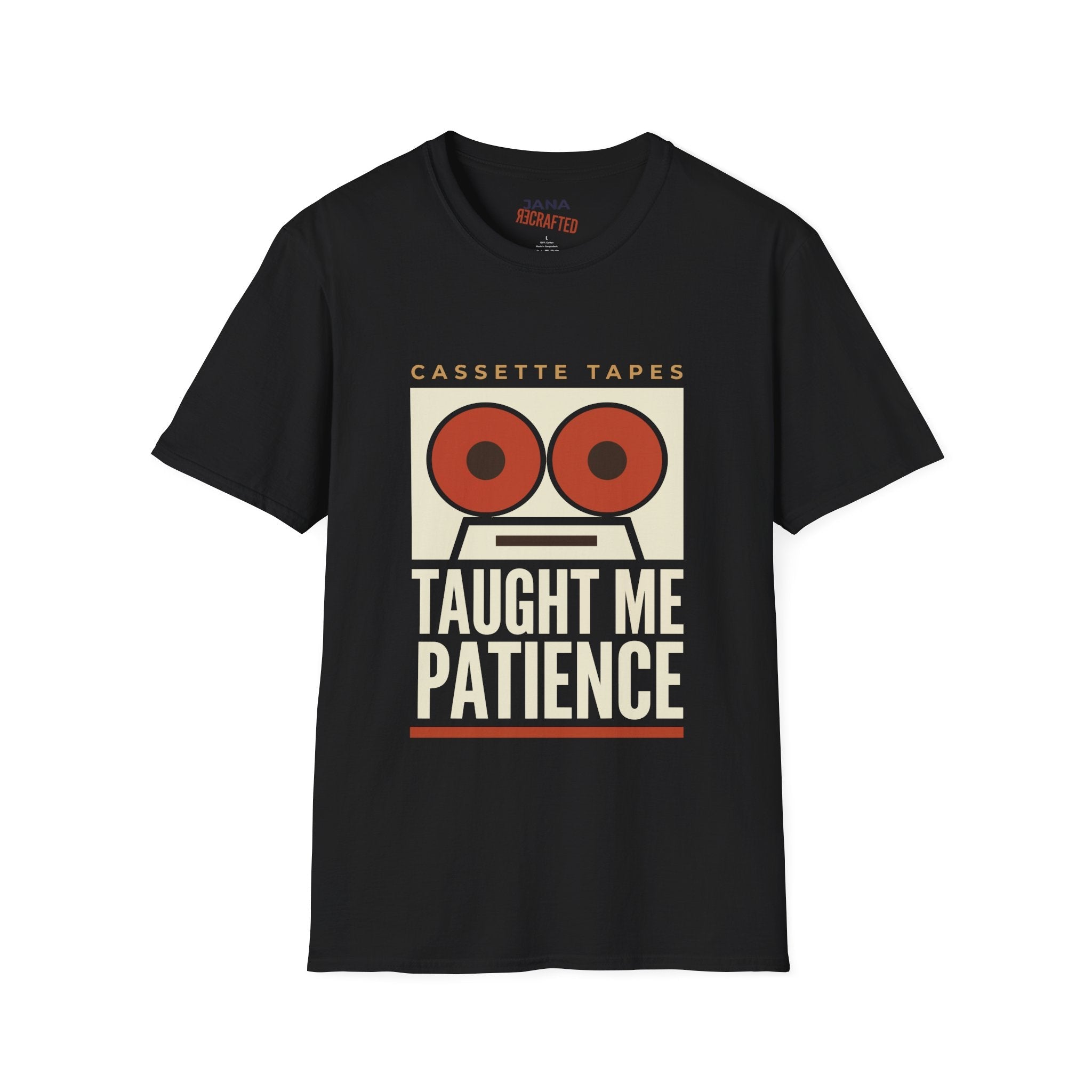 Cassette Tapes T-Shirt — "Cassette Tapes Taught Me Patience" Retro Vintage Music Tee - Jana Recrafted