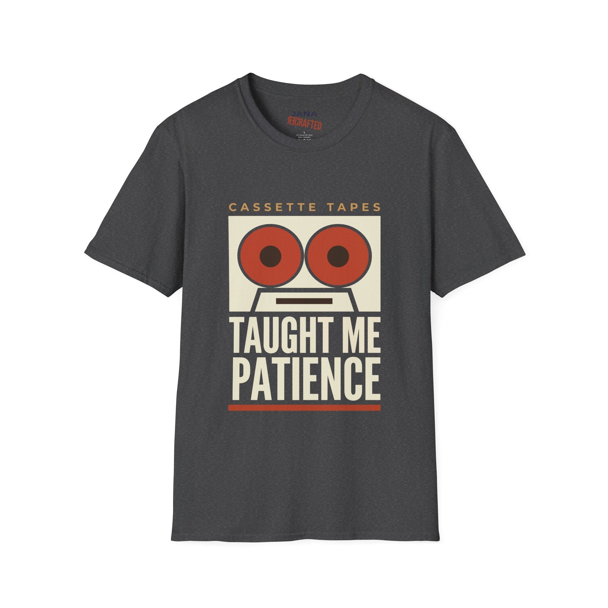 Cassette Tapes T-Shirt — "Cassette Tapes Taught Me Patience" Retro Vintage Music Tee - Jana Recrafted
