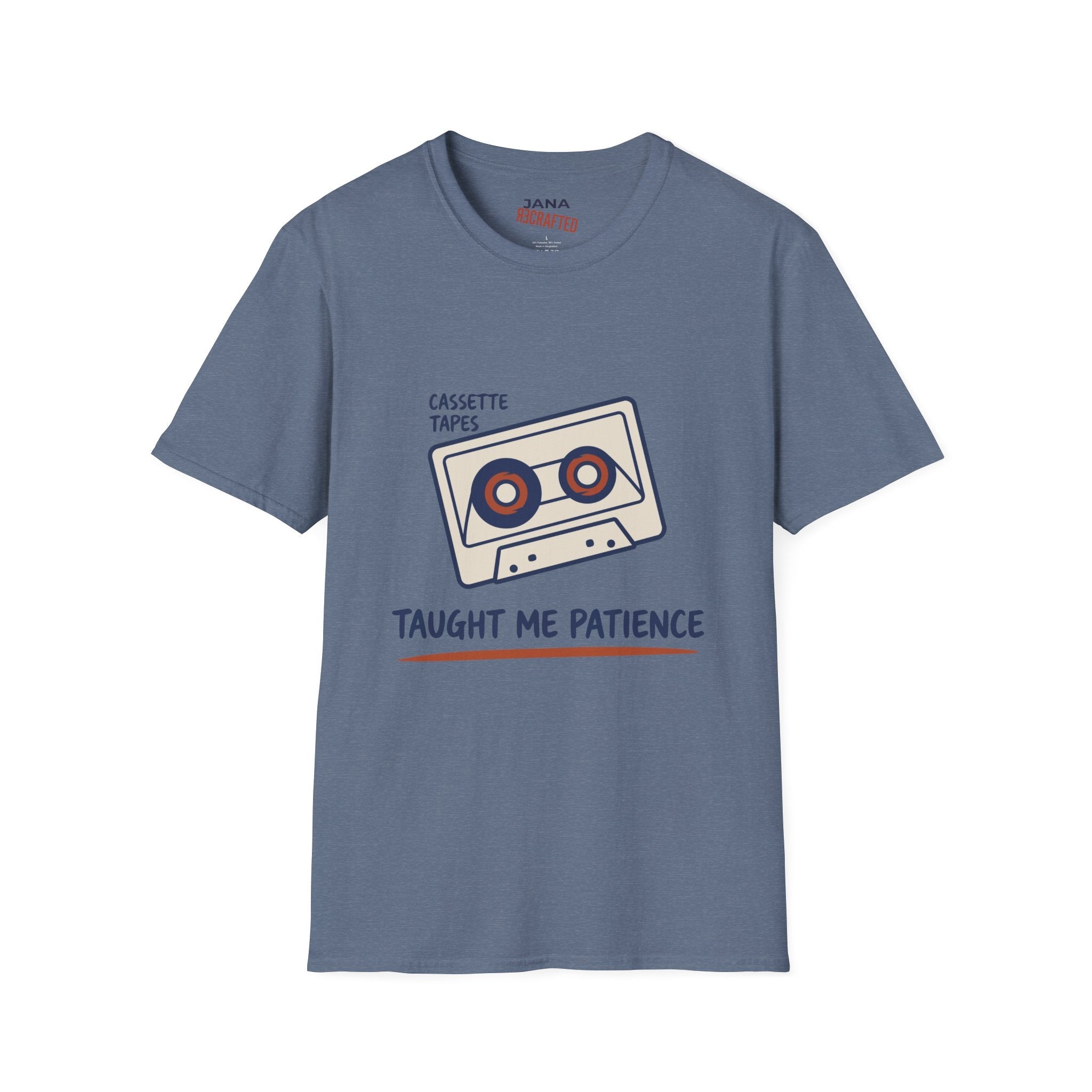 Cassette Tapes T-Shirt — Retro Music Tee "Cassette Tapes Taught Me Patience" - Jana Recrafted