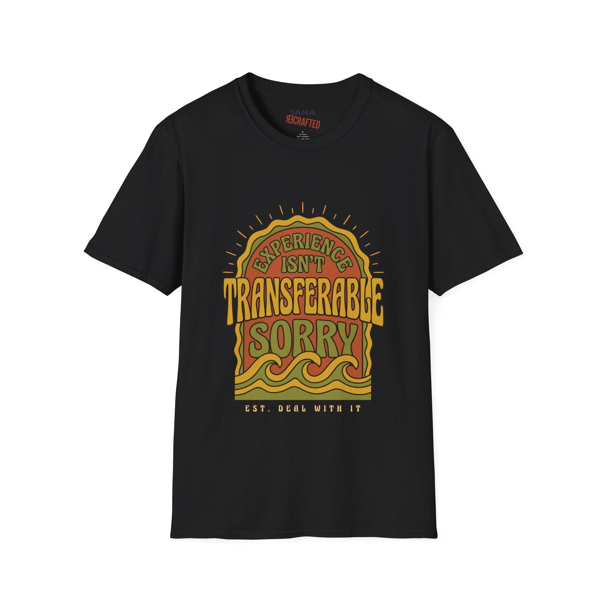 Experience Isn't Transferable Retro Graphic T‑Shirt - Jana Recrafted