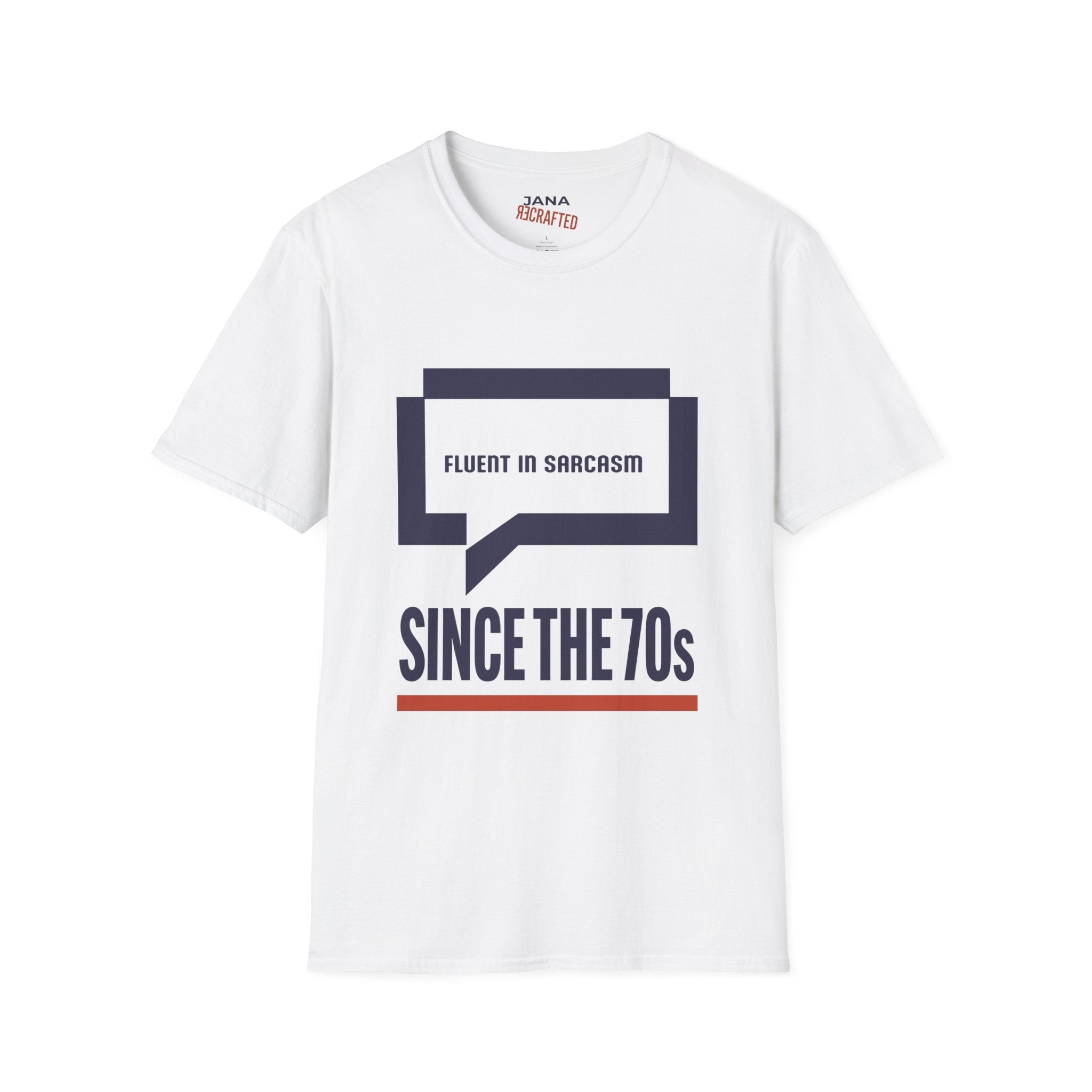 Fluent in Sarcasm Since the 70s — Dialog Box Graphic Tee - Jana Recrafted