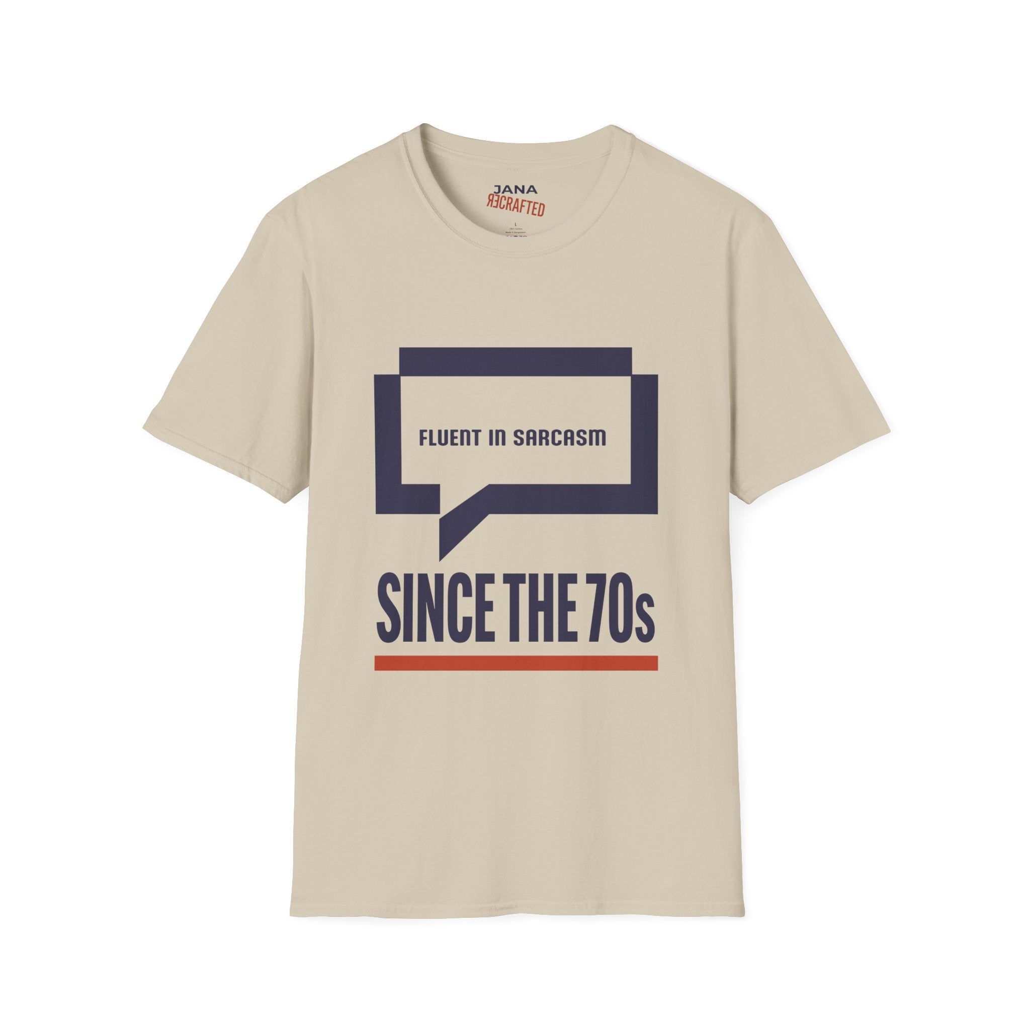 Fluent in Sarcasm Since the 70s — Dialog Box Graphic Tee - Jana Recrafted