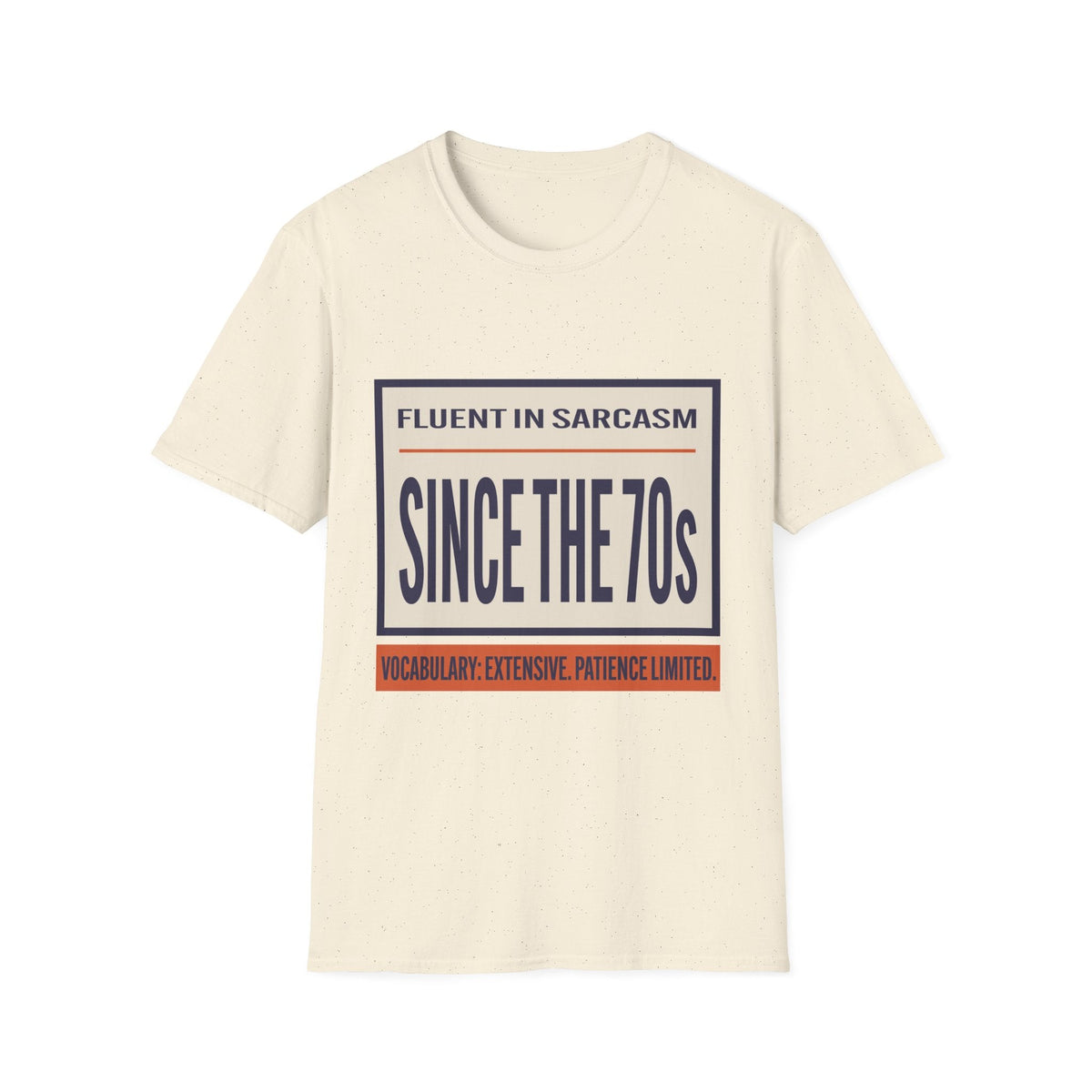 Fluent in Sarcasm Since the 70s — Vintage Graphic T-Shirt - Jana Recrafted