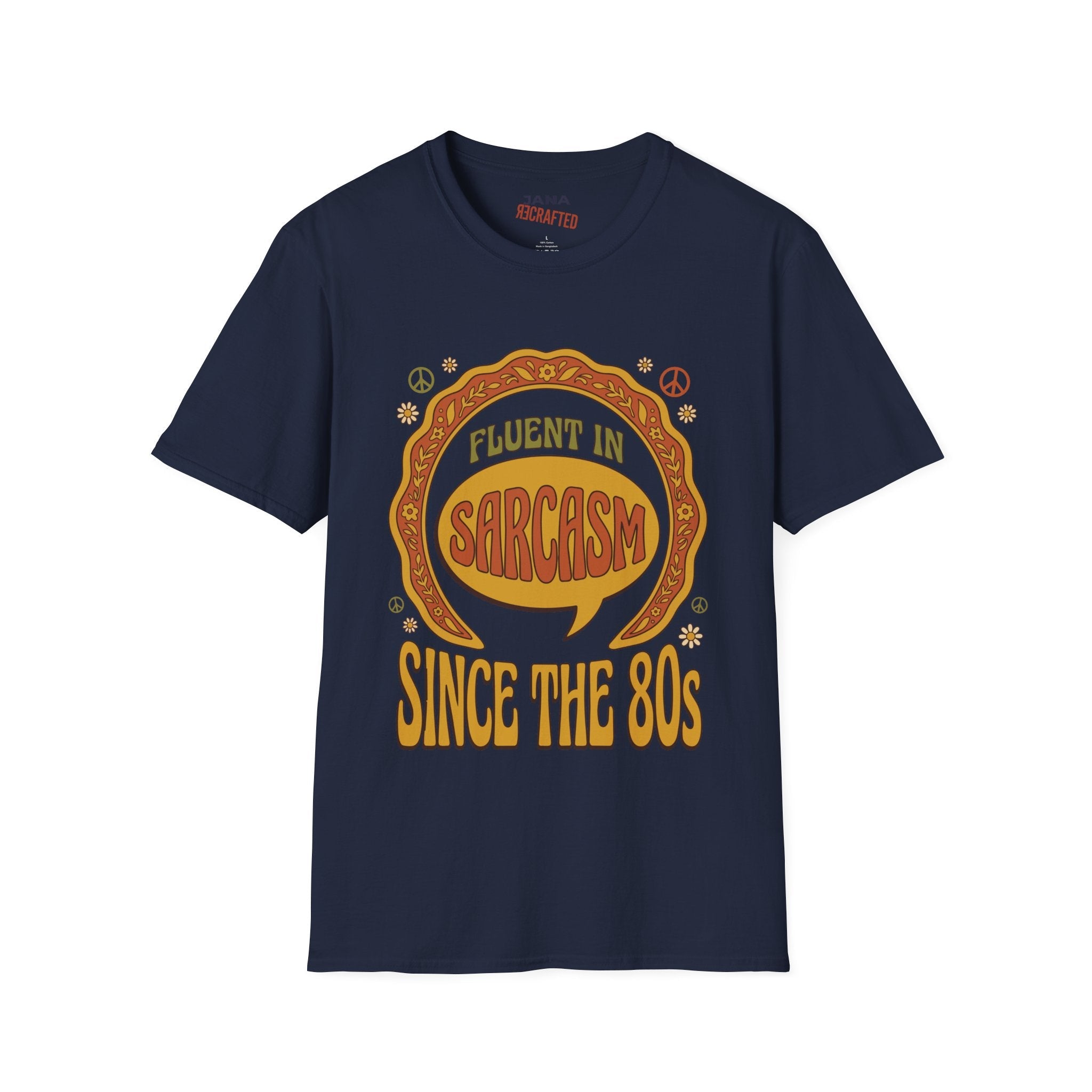 Fluent in Sarcasm Since the 80s — Boho Vintage Graphic T-Shirt - Jana Recrafted
