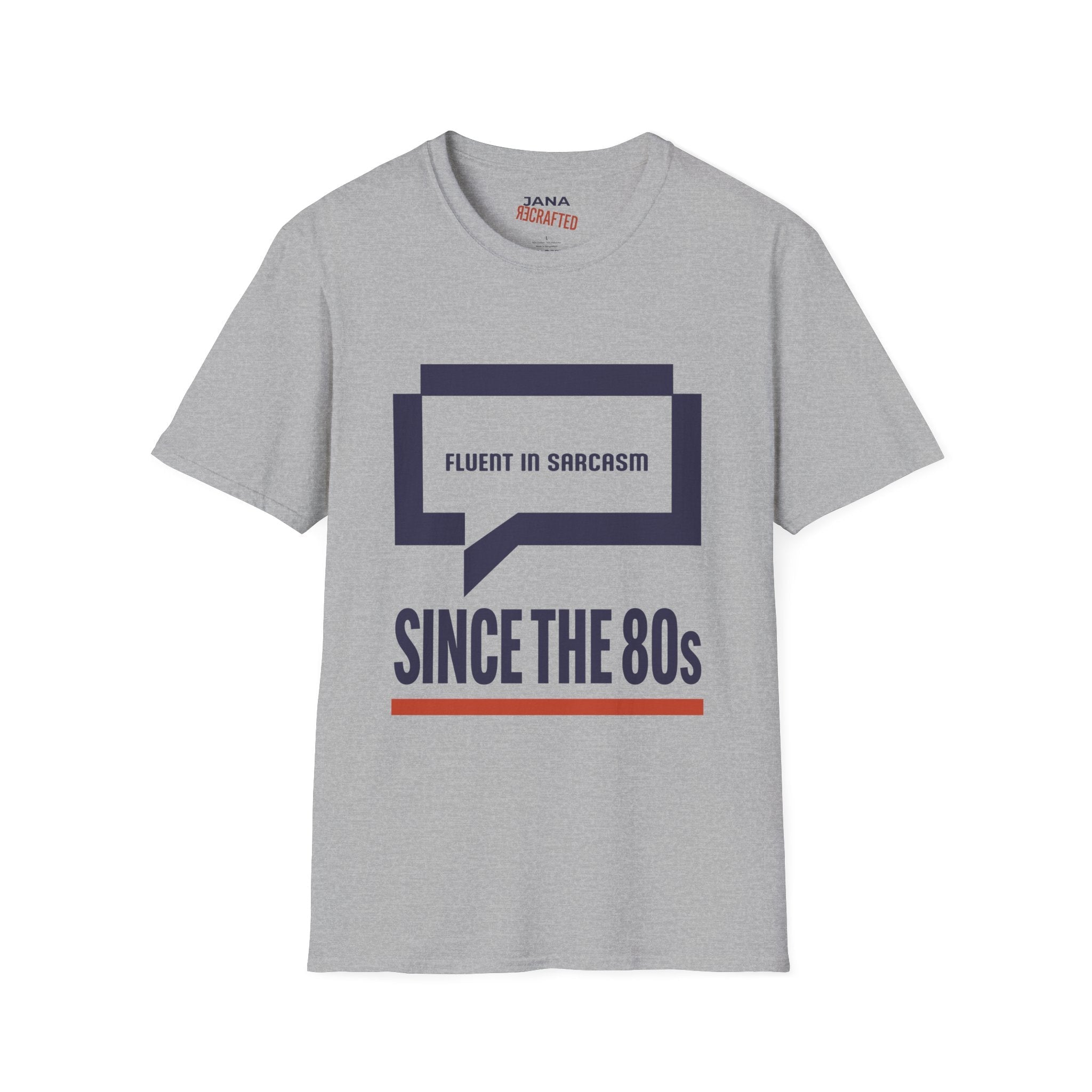 Fluent in Sarcasm Since the 80s — Dialog Box Graphic Tee - Jana Recrafted