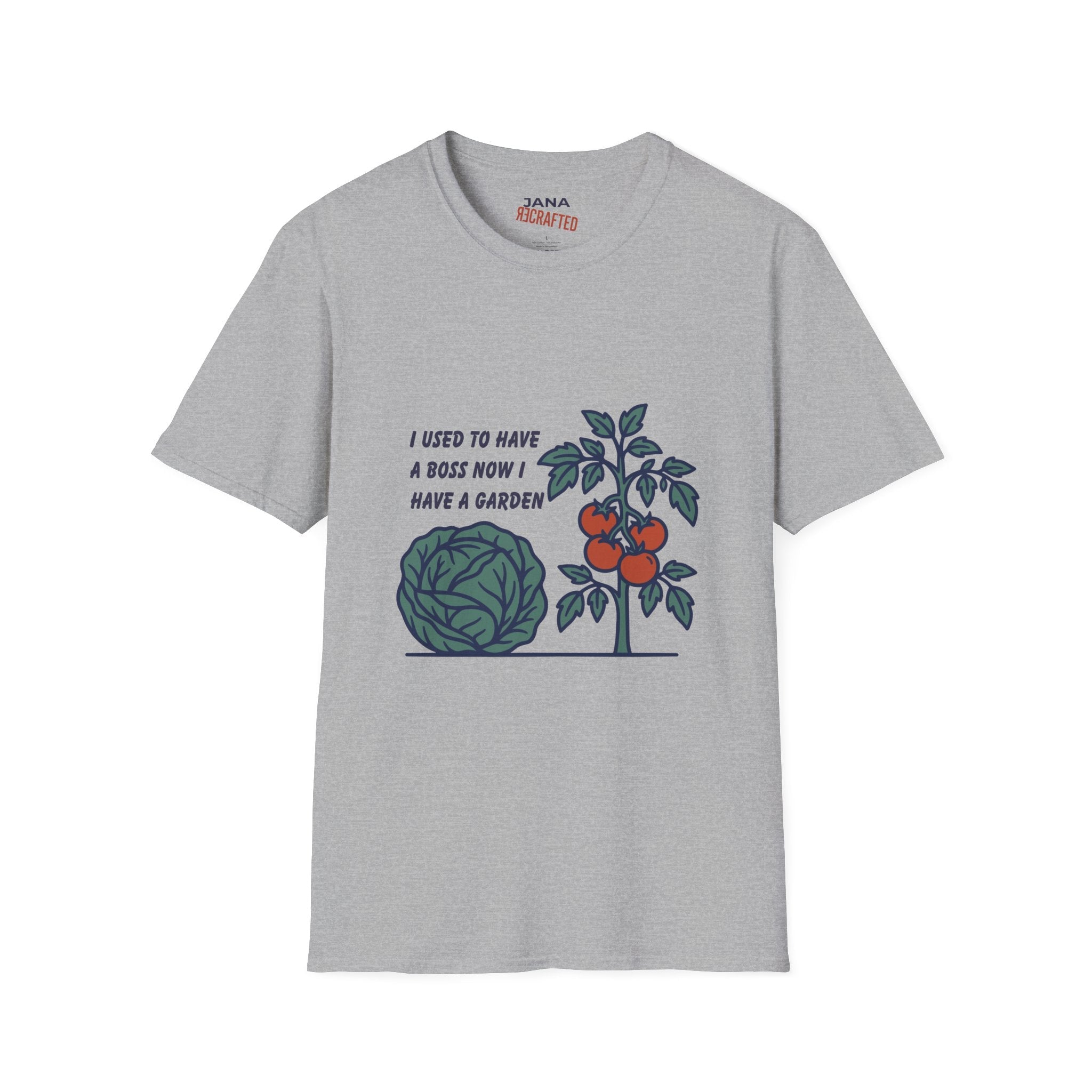 Garden Life T-Shirt — “I Used to Have a Boss Now I Have a Garden” Vintage Veggie Tee - Jana Recrafted