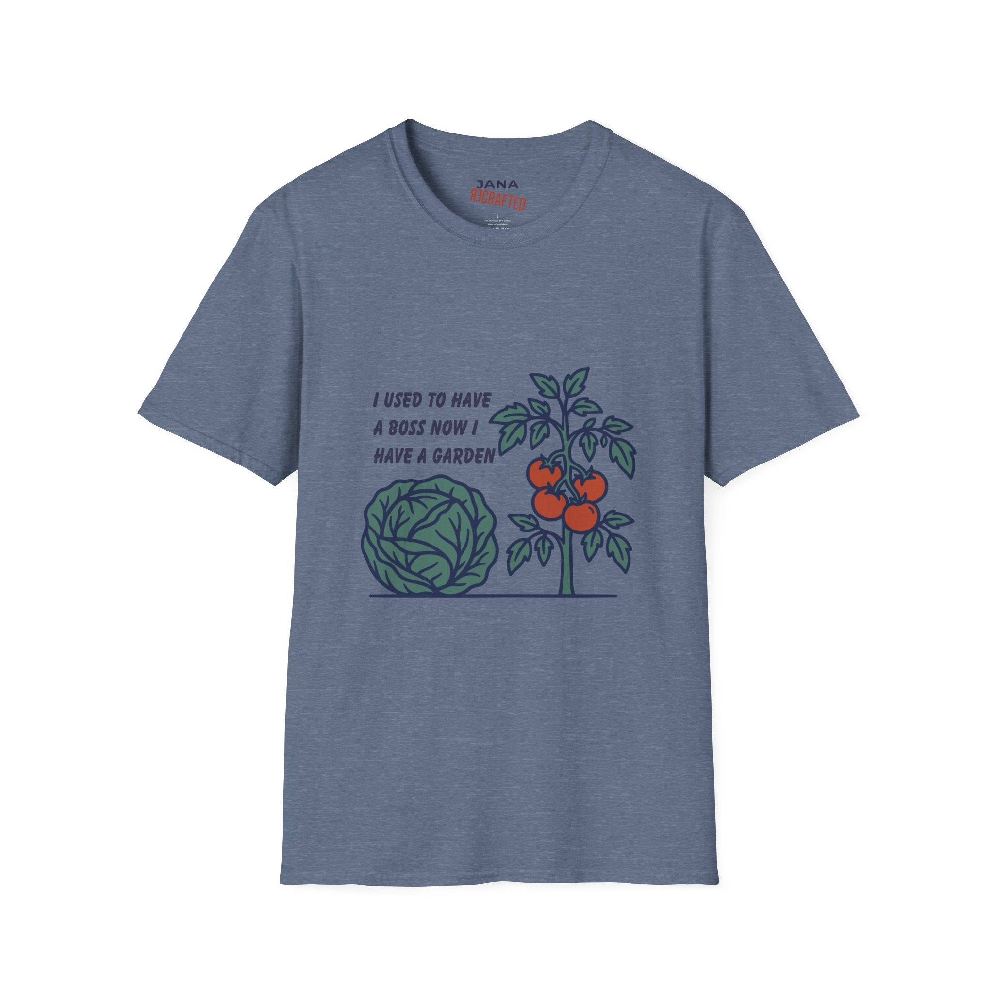 Garden Life T-Shirt — “I Used to Have a Boss Now I Have a Garden” Vintage Veggie Tee - Jana Recrafted
