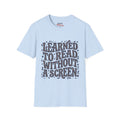 I Learned to Read Without a Screen — Retro Psychedelic Script Tee - Jana Recrafted