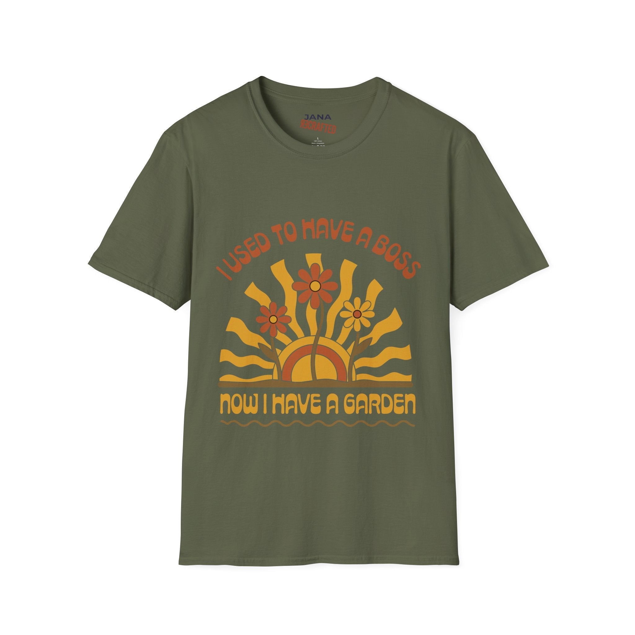 I Used To Have A Boss Now I Have A Garden — Boho Vintage Graphic T-Shirt - Jana Recrafted