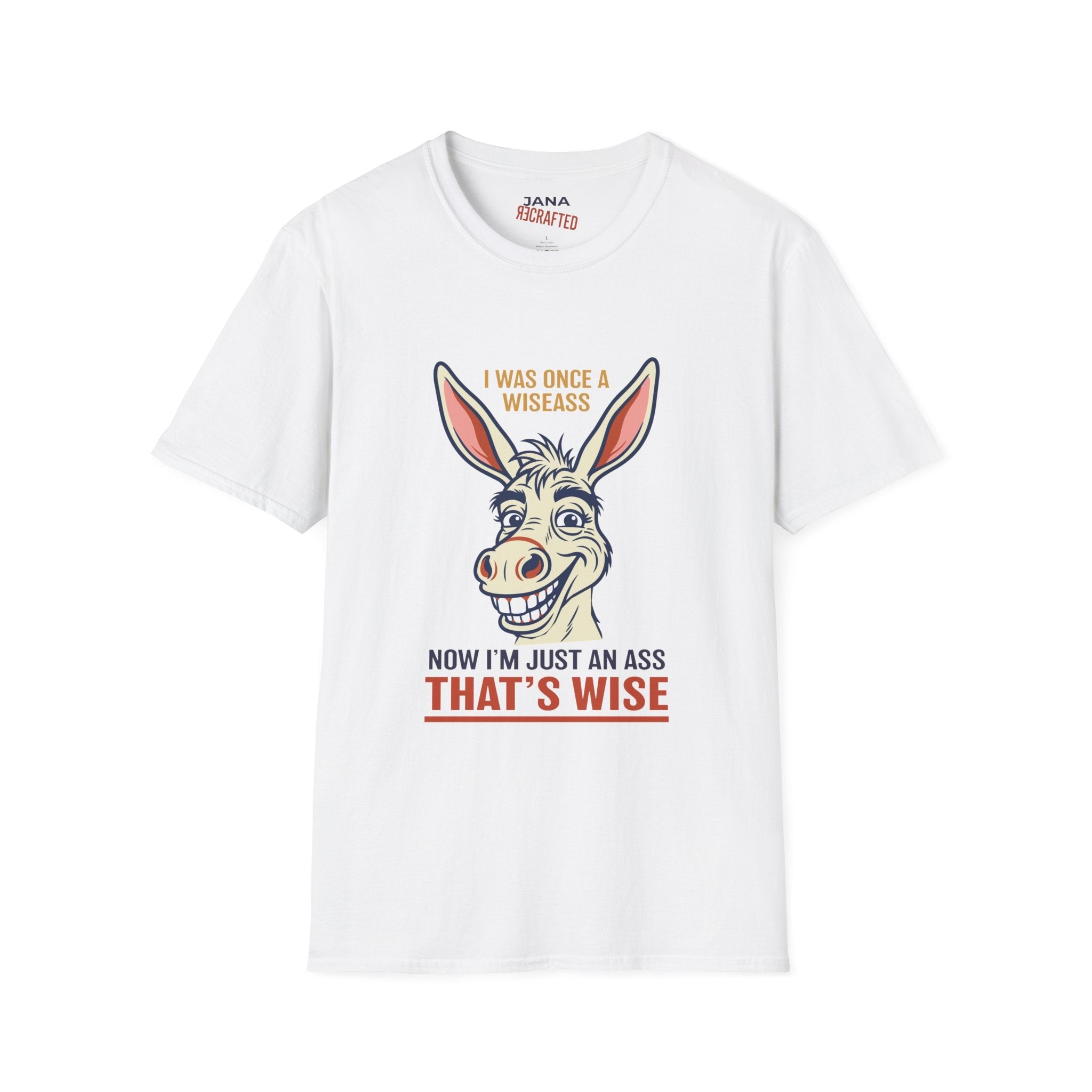 I Was Once a Wiseass — Donkey Graphic T-Shirt - Jana Recrafted