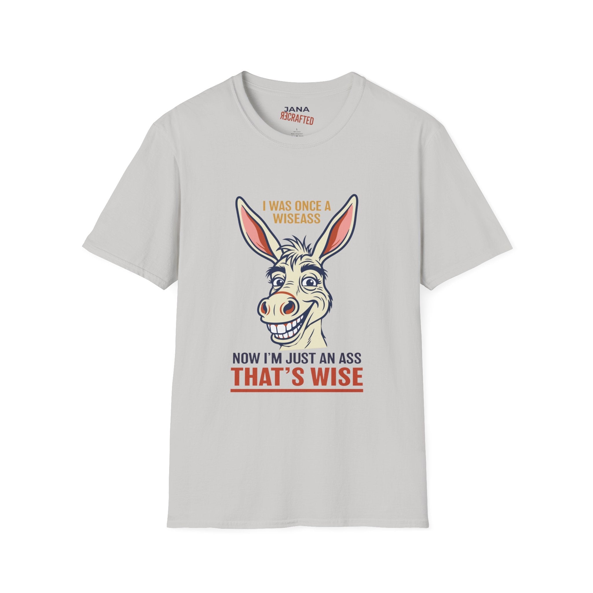 I Was Once a Wiseass — Donkey Graphic T-Shirt - Jana Recrafted