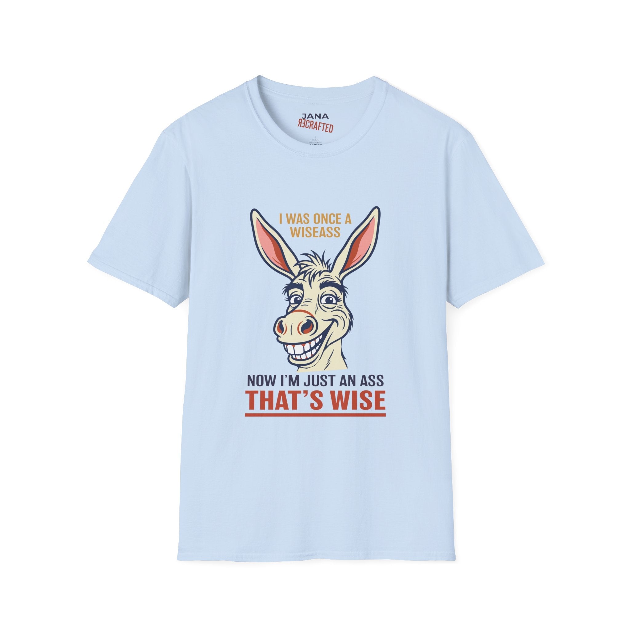 I Was Once a Wiseass — Donkey Graphic T-Shirt - Jana Recrafted