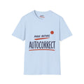 Made Before Autocorrect T-Shirt — Funny Text Tee for Writers & Word Lovers - Jana Recrafted