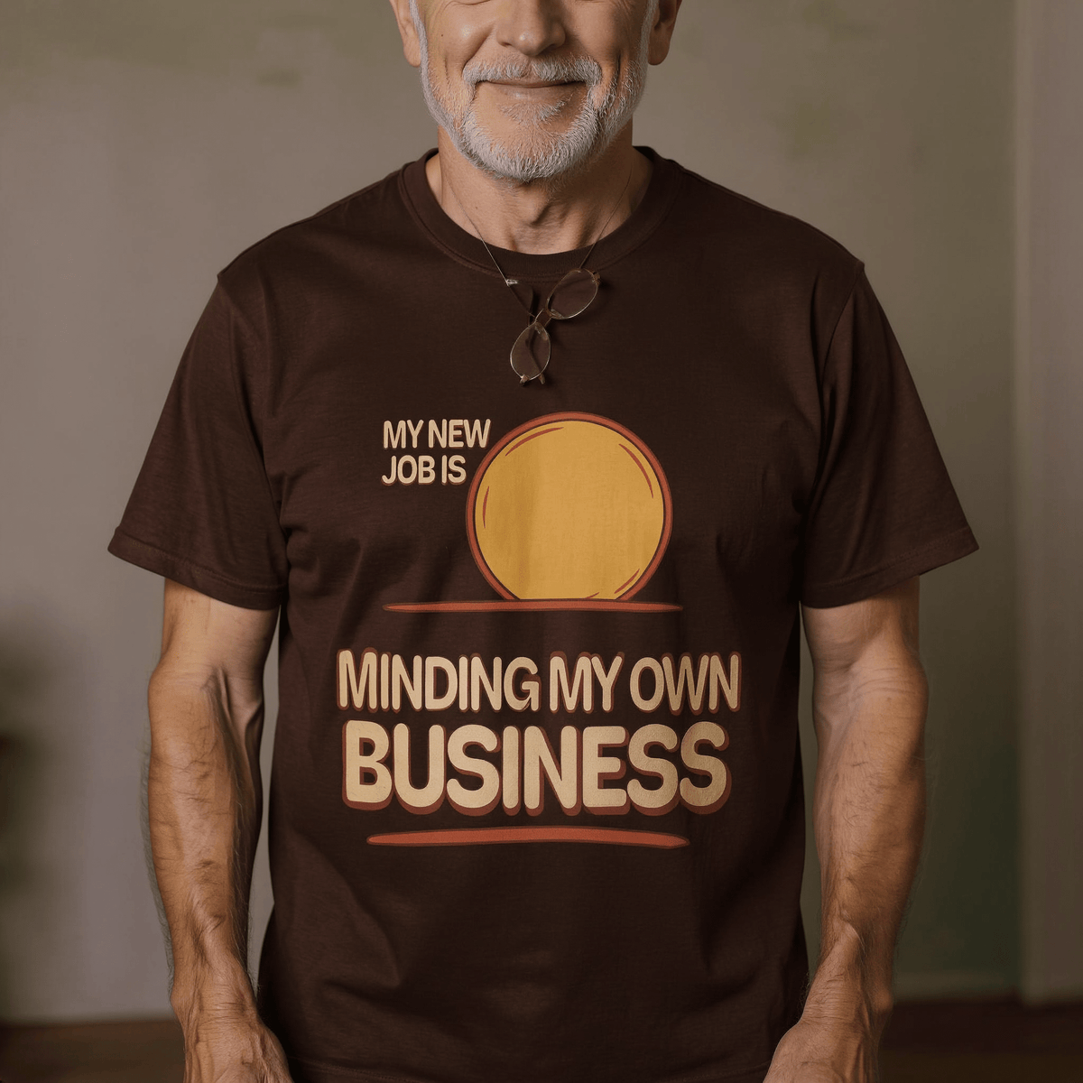 My New Job Is Minding My Own Business — Retro Minimalism Graphic T-Shirt - Jana Recrafted