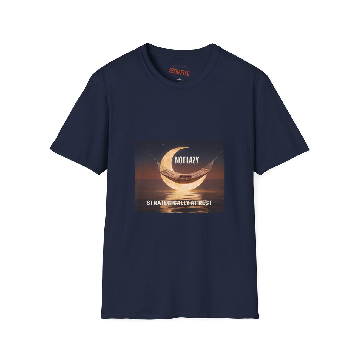 Not Lazy, Strategically At Rest — Moon Hammock Tee - Jana Recrafted