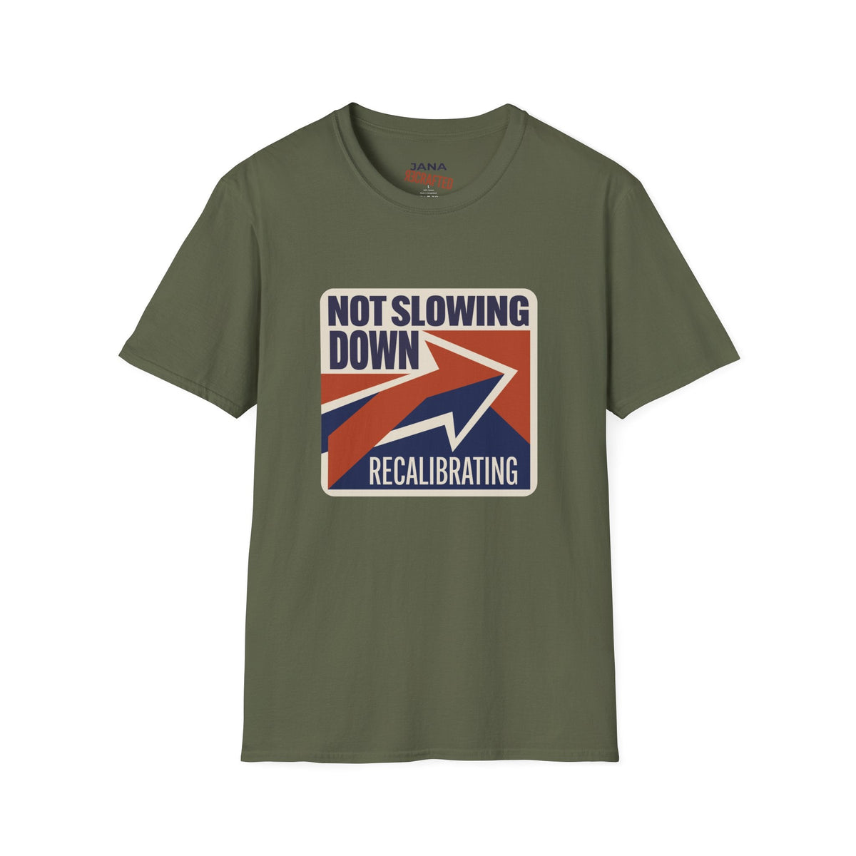 Not Slowing Down, Recalibrating T-Shirt | Retro Arrow Graphic Tee - Jana Recrafted