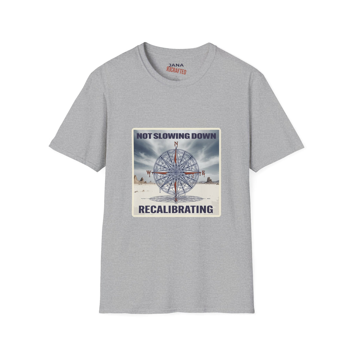 Not Slowing Down, Recalibrating T-Shirt | Vintage Compass Graphic Tee - Jana Recrafted
