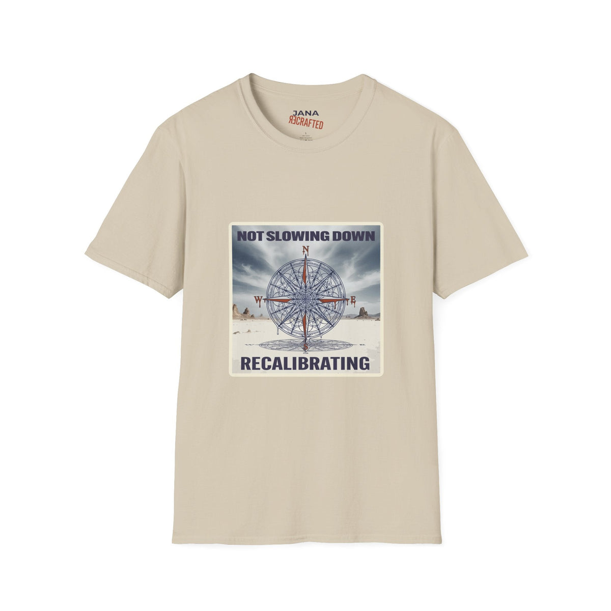 Not Slowing Down, Recalibrating T-Shirt | Vintage Compass Graphic Tee - Jana Recrafted