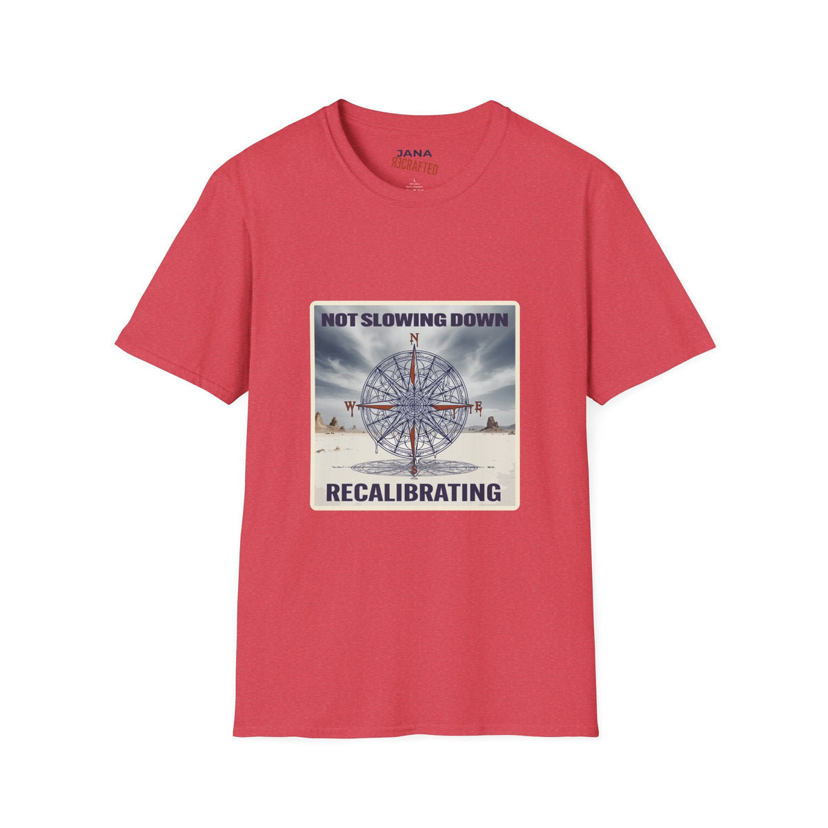 Not Slowing Down, Recalibrating T-Shirt | Vintage Compass Graphic Tee - Jana Recrafted