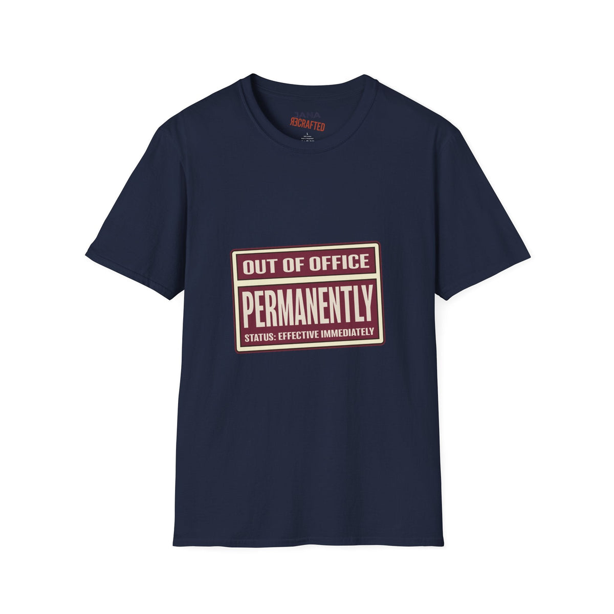 Out of Office Permanently — Vintage Graphic T-Shirt - Jana Recrafted