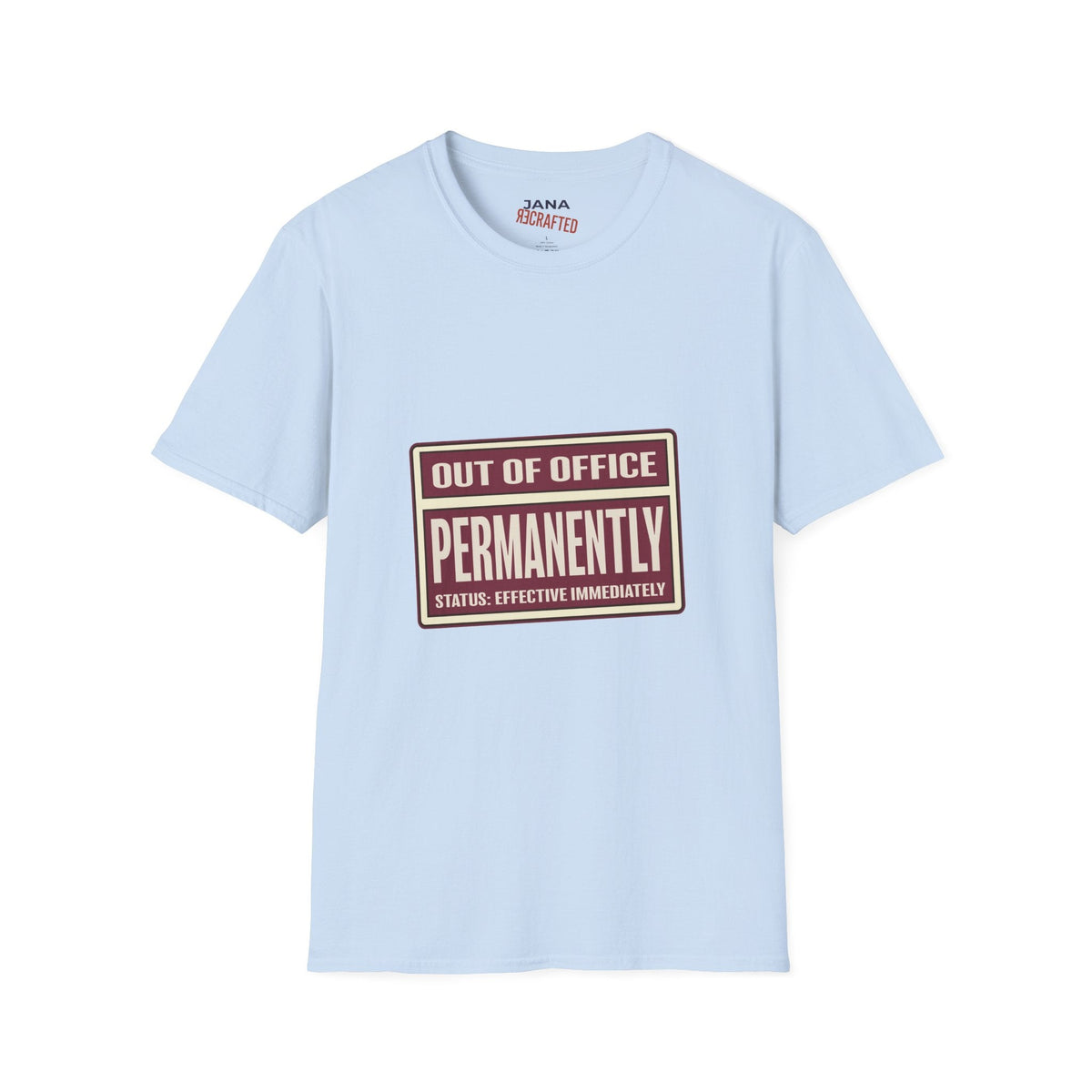 Out of Office Permanently — Vintage Graphic T-Shirt - Jana Recrafted