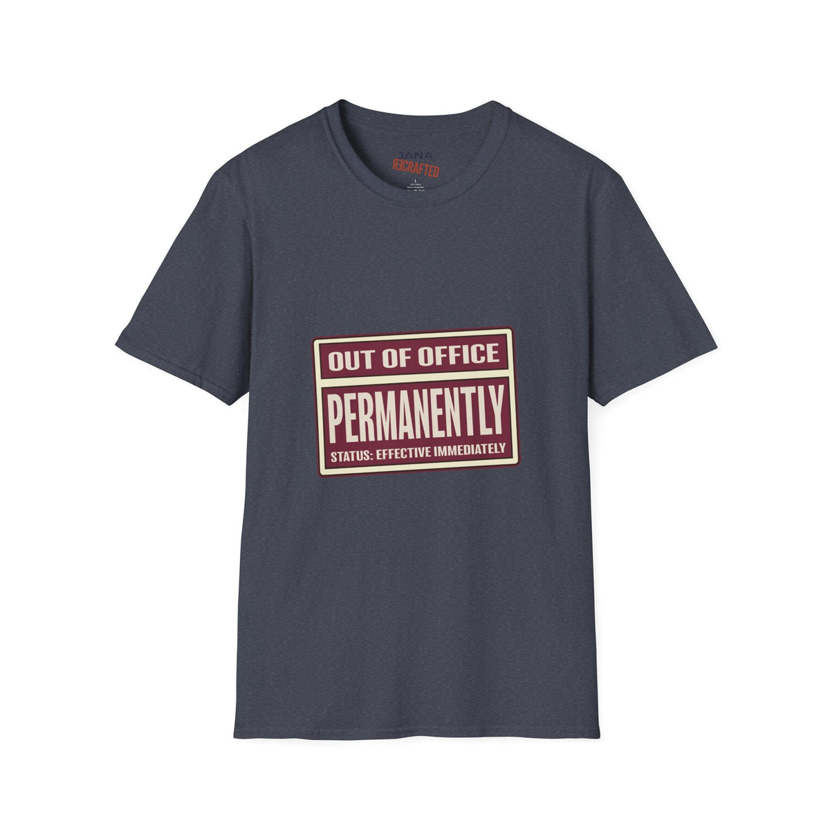 Out of Office Permanently — Vintage Graphic T-Shirt - Jana Recrafted