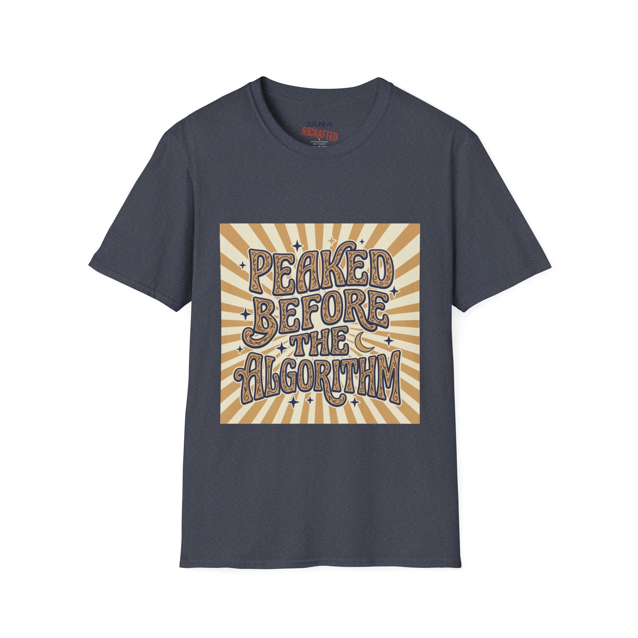 Peaked Before the Algorithm Graphic T-Shirt — Retro Sunburst Vintage Typography Tee - Jana Recrafted