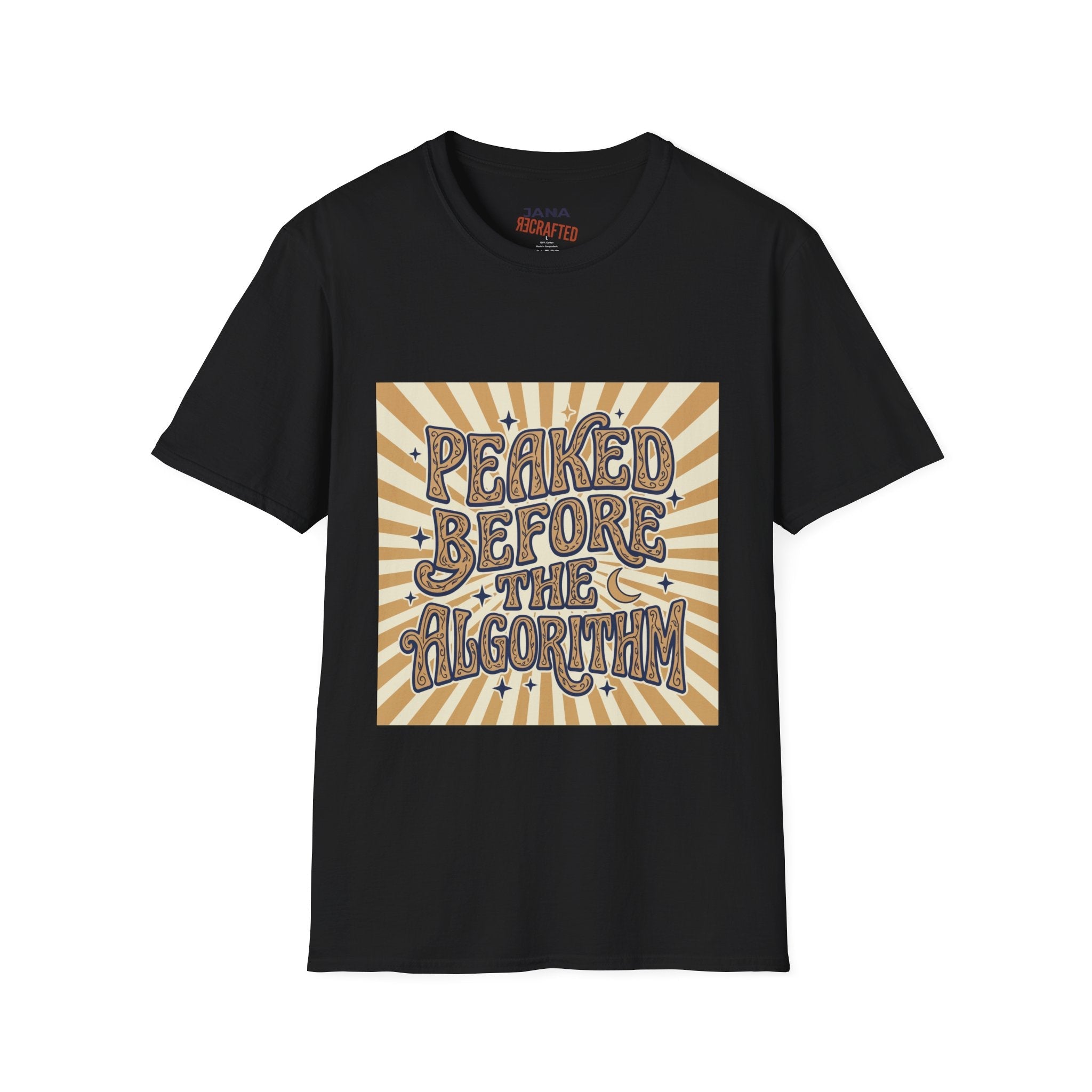 Peaked Before the Algorithm Graphic T-Shirt — Retro Sunburst Vintage Typography Tee - Jana Recrafted