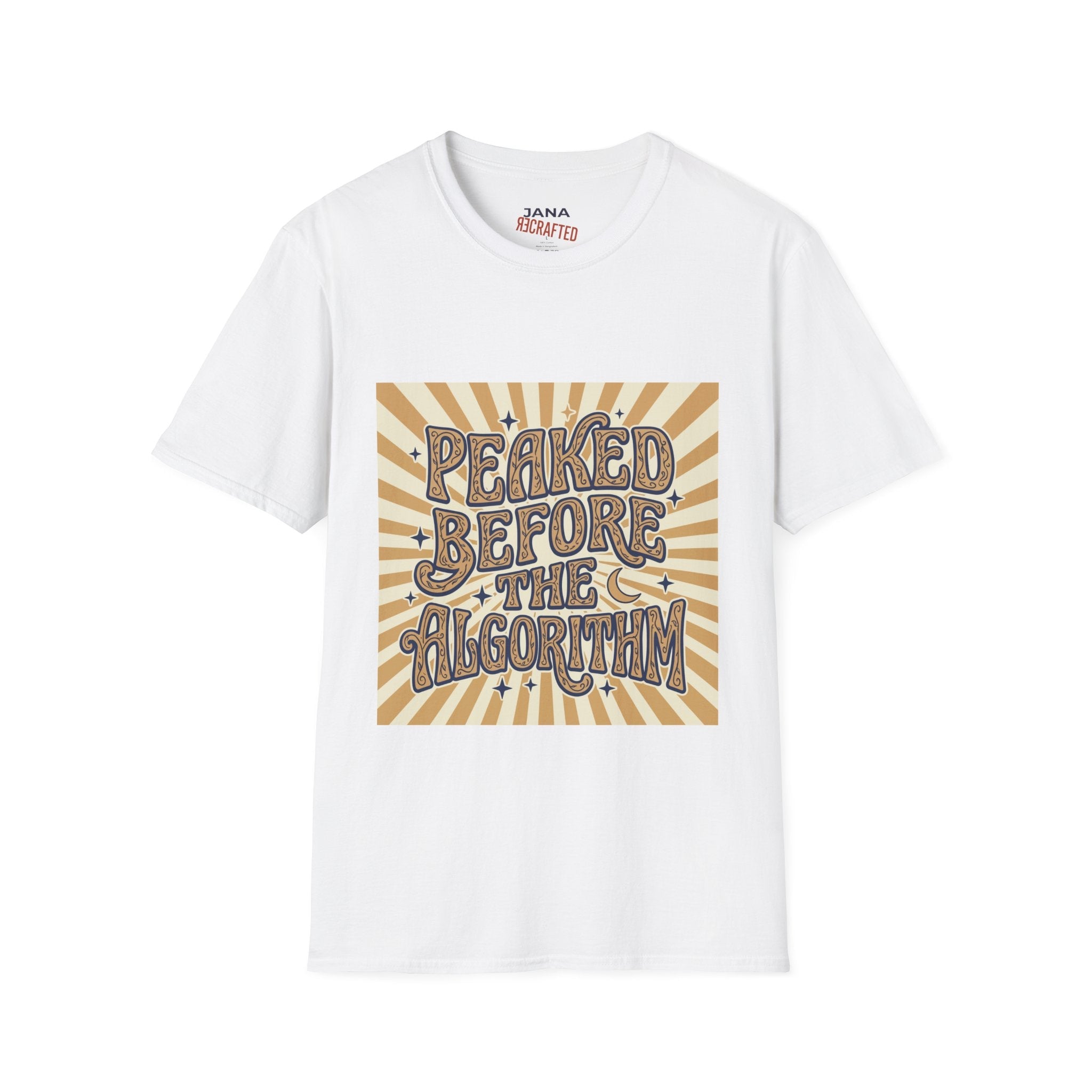 Peaked Before the Algorithm Graphic T-Shirt — Retro Sunburst Vintage Typography Tee - Jana Recrafted