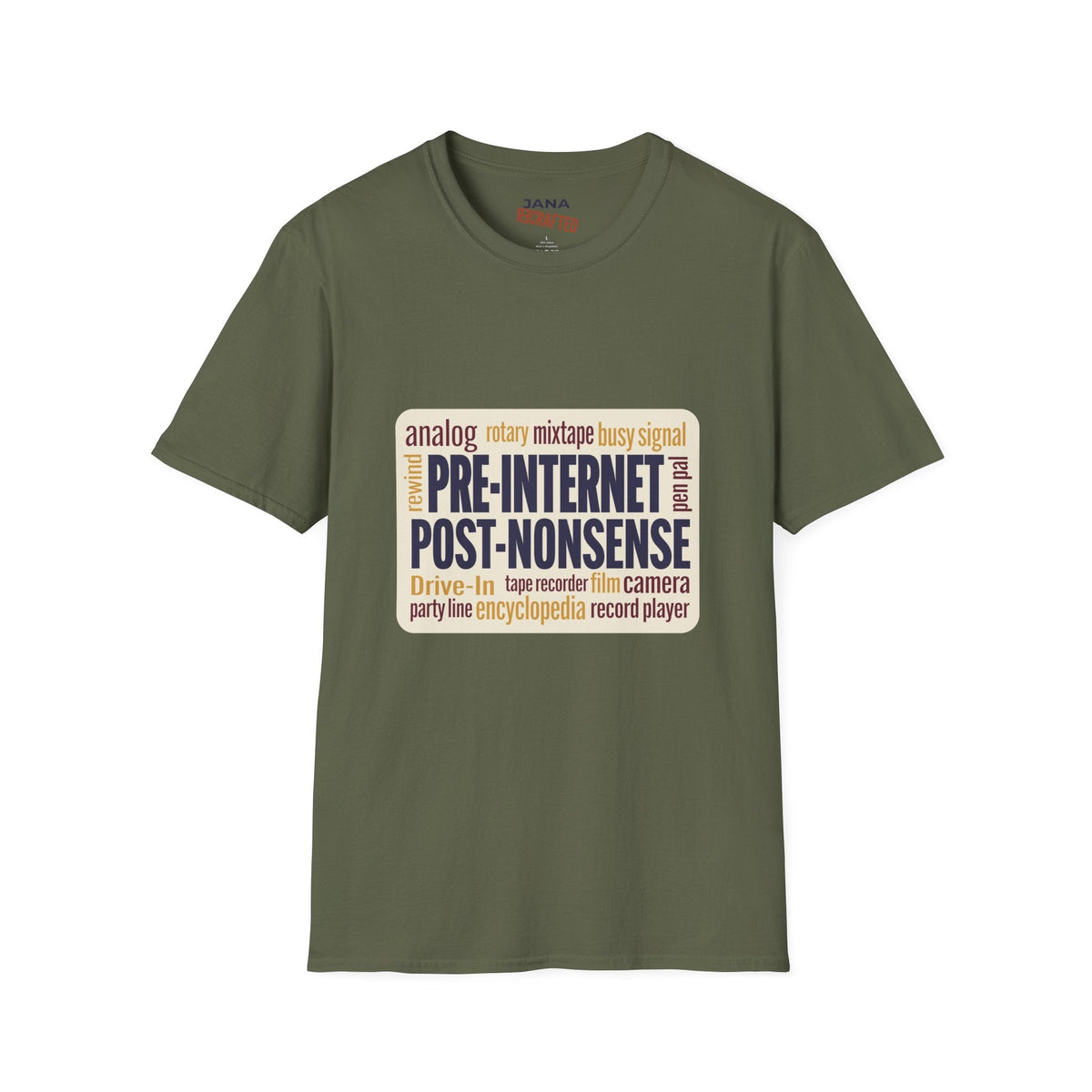 Pre-Internet Post-Nonsense — Retro Word Cloud Tee - Jana Recrafted
